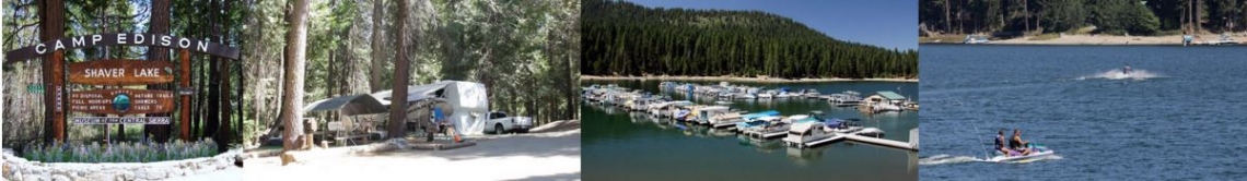 Camp Edison – Shaver Lake Weekend Getaway